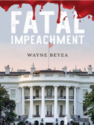 cover image of Fatal Impeachment